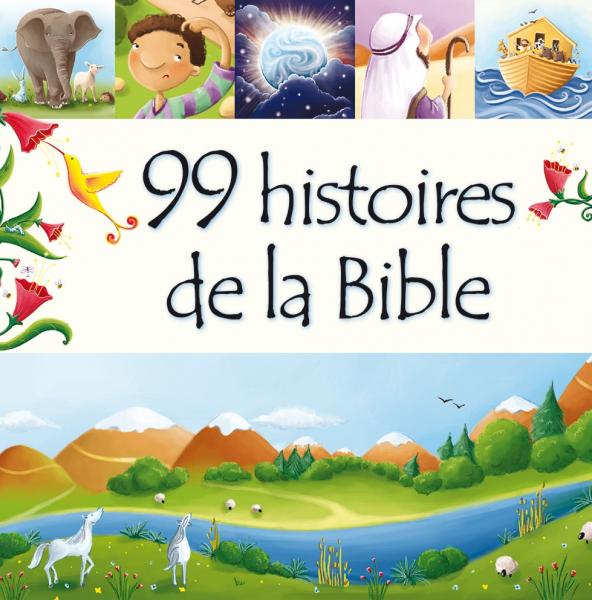 99 histoires de la Bible