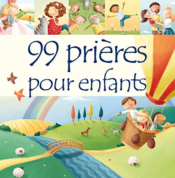 99 prières pour enfants