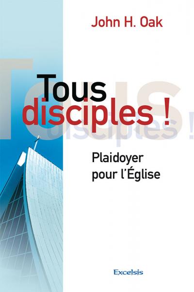 Tous disciples !