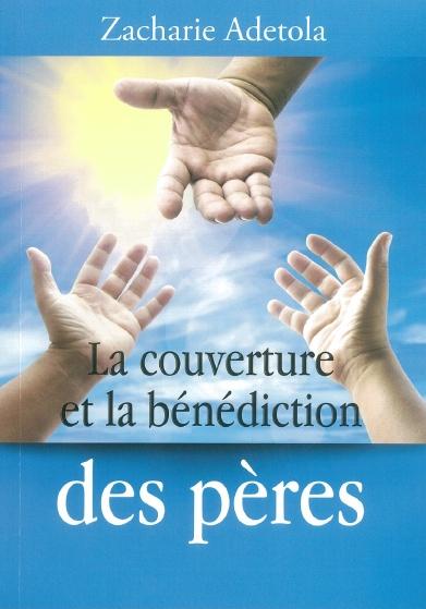 La couverture et la bénédiction des pères