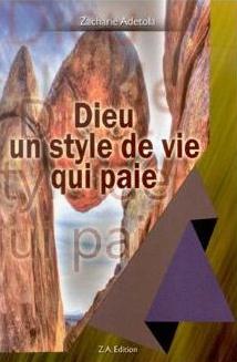 Dieu un style de vie qui paie