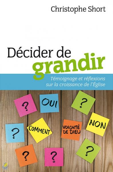 Décider de grandir