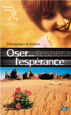 Oser l'espérance