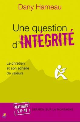 Une question d'intégrité