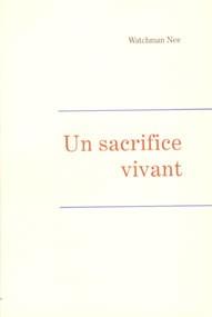 Un sacrifice vivant