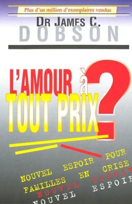 L'amour à tout prix ?