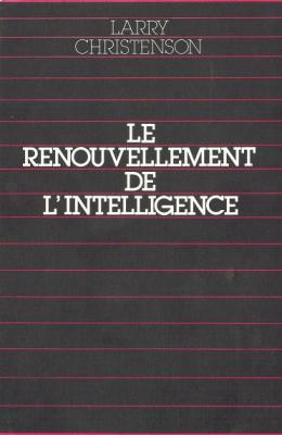 Le renouvellement de l'intelligence