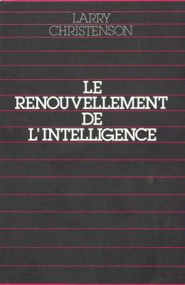 Le renouvellement de l'intelligence