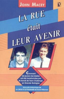 La rue était leur avenir