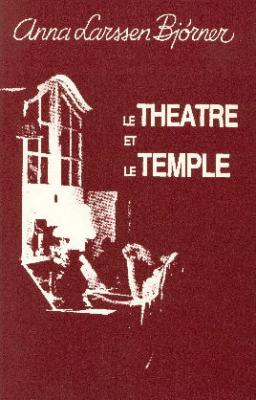 Le théâtre et le temple