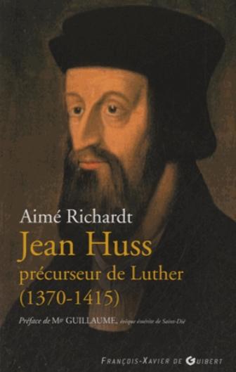 Jean Huss précurseur de Luther (1370-1415)