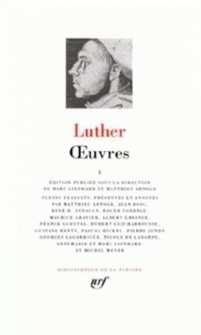 Luther - Oeuvres tome 1