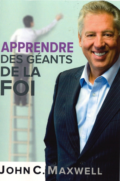 Apprendre des géants de la foi