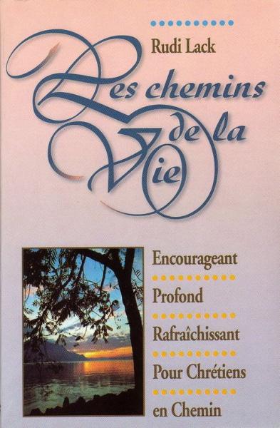 Les chemins de la vie