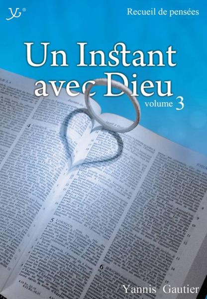 Un instant avec Dieu volume 3