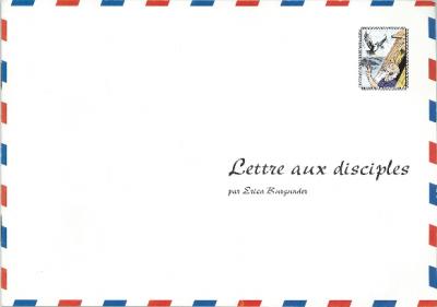 Lettre aux disciples . 16 pages