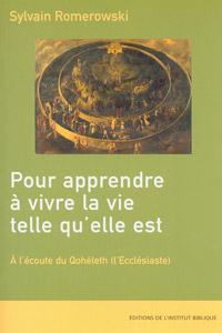 Pour apprendre à vivre la vie telle qu'elle est