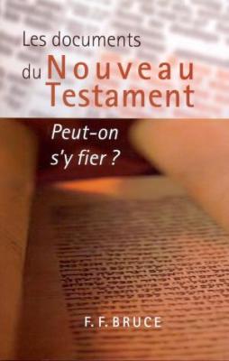 Les documents du Nouveau Testament