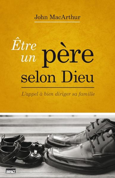 Etre un père selon Dieu