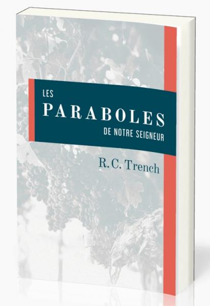 Les paraboles de notre Seigneur