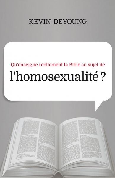 Qu'enseigne réellement la Bible au sujet de l'homosexualité ?