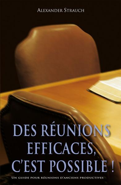 Des réunions efficaces, c'est possible !