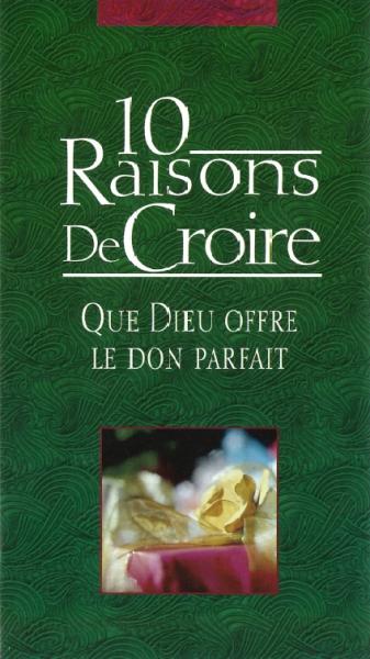 10 Raisons de Croire