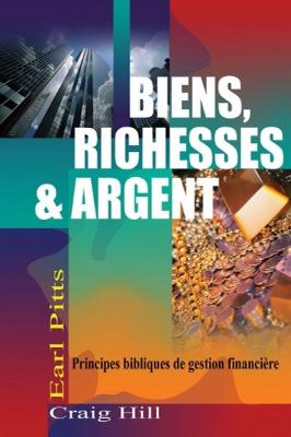 Biens, richesses & argent