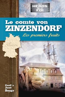 Le comte Von Zinzendorf