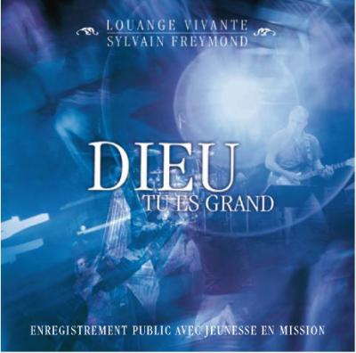 CD Dieu tu es grand