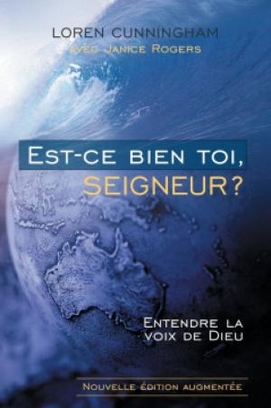 Est-ce bien toi, Seigneur ?