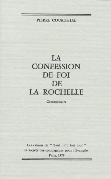 La Confession de foi de La Rochelle