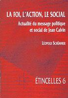 La foi, l'action, le social