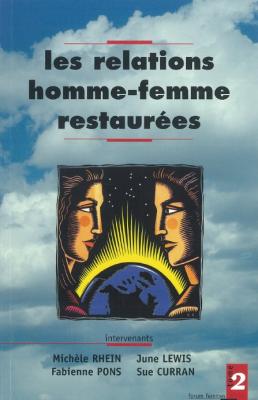 Relations homme-femme restaurées forum femmes