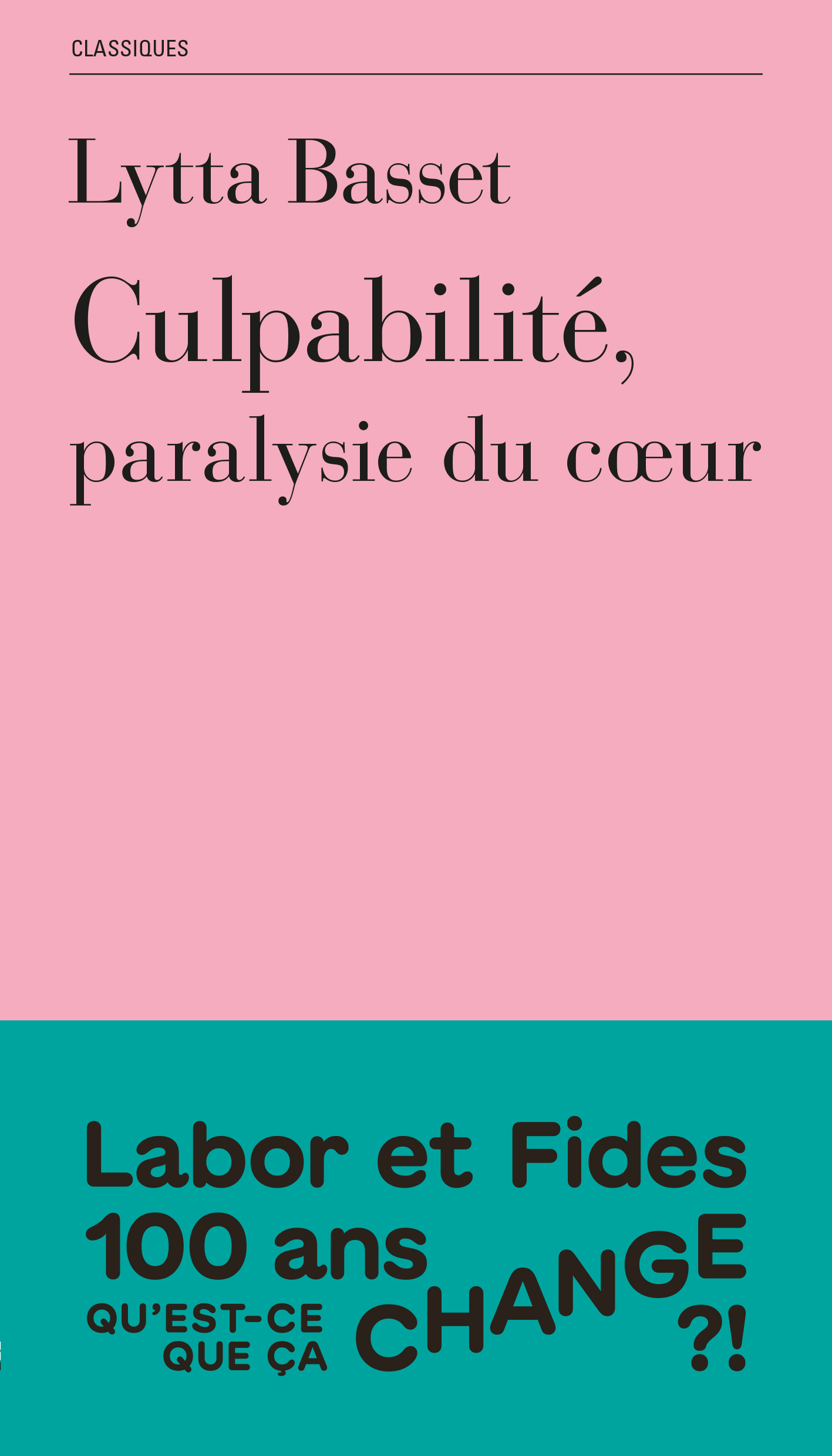 Culpabilité paralysie du coeur