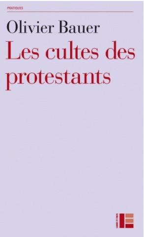 Les cultes protestants