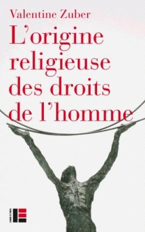 L'origine religieuse des droits de l'homme