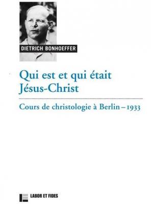 Qui est et qui était Jésus-Christ