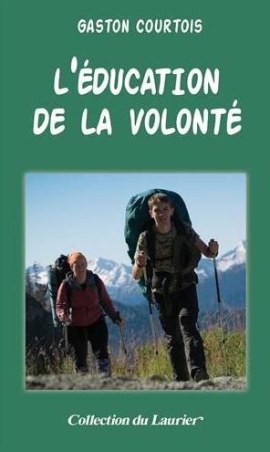 L'éducation de la volonté