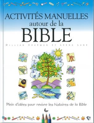 Activités manuelles autour de la Bible