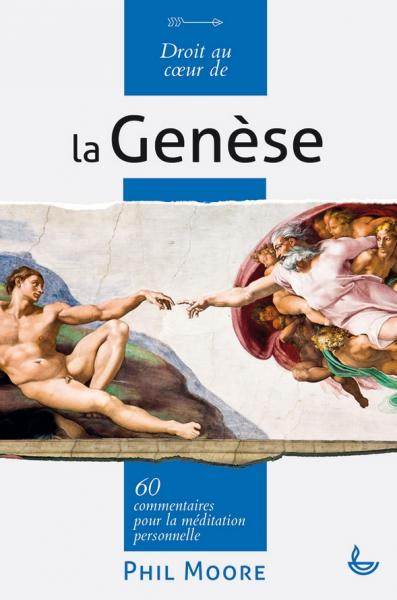 Droit au coeur de la Genèse