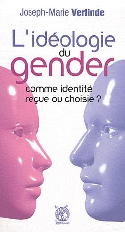 L'idéologie du gender comme identité reçue ou choisie ?