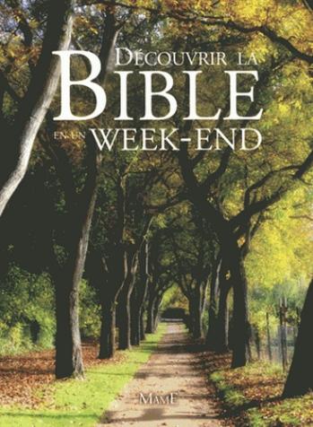 Découvrons la Bible en un week-end