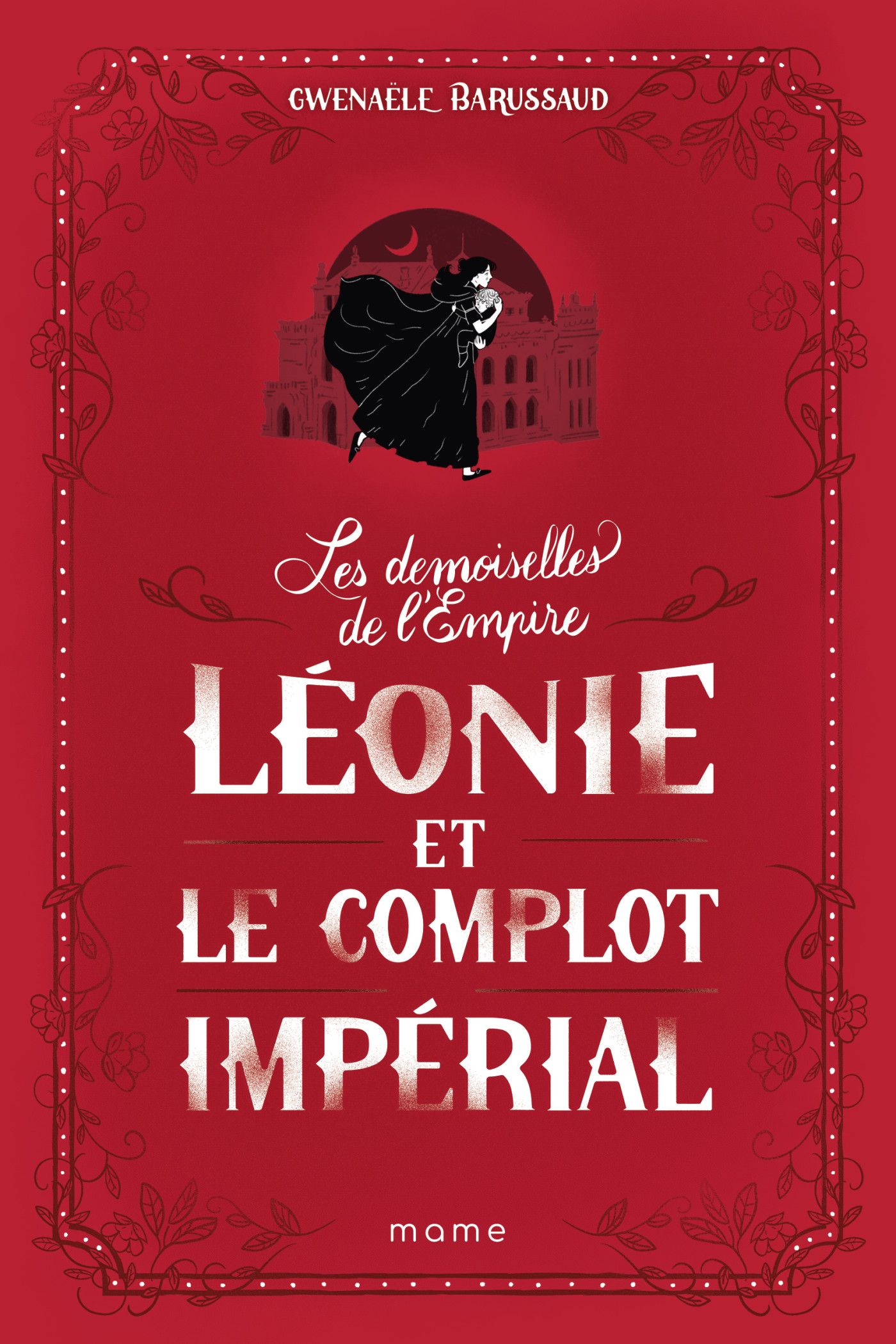 Léonie et le complot impérial