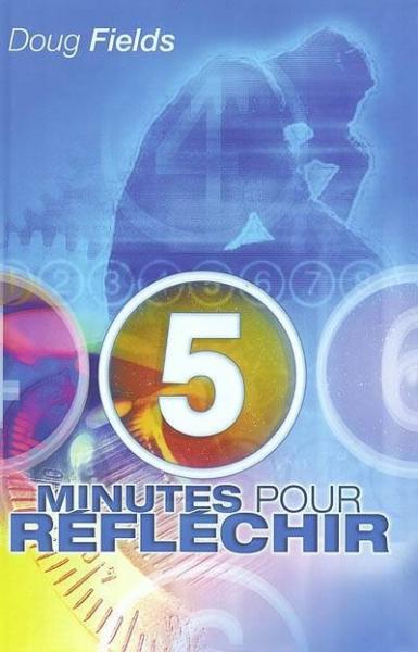 5 minutes pour réfléchir