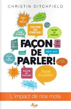 Façon de parler !