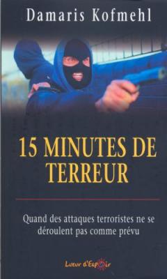 15 minutes de terreur