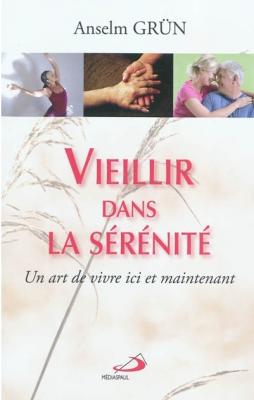 Vieillir dans la sérénité