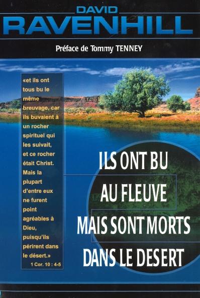 Ils ont bu au fleuve mais sont morts dans le désert