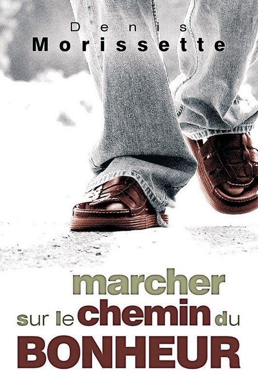 Marcher sur le chemin du bonheur